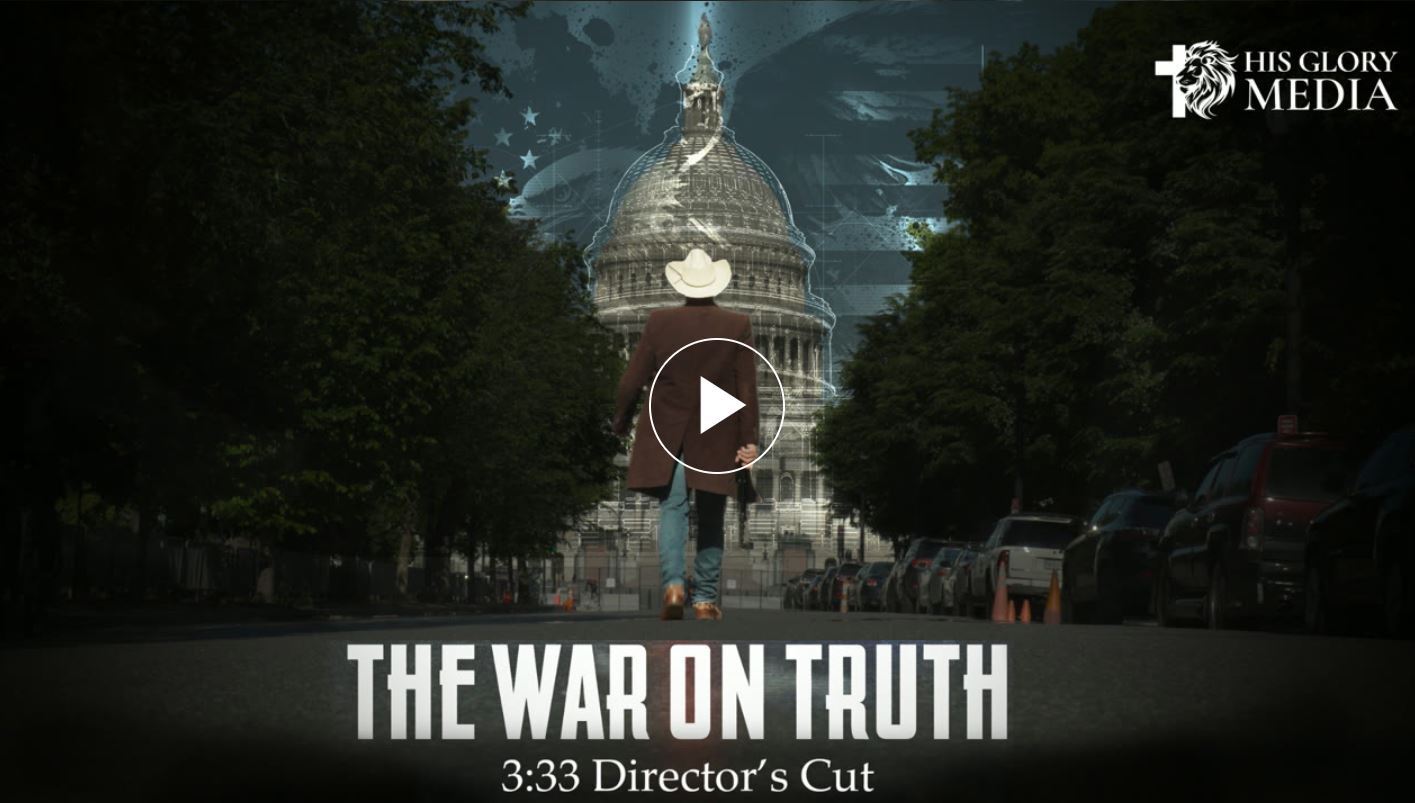 The War on Truth 3:33 Director's Cut